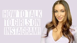 How To Message Girls On Instagram | Courtney Ryan