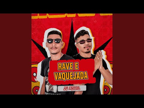 Rave e Vaqueijada (Cover)