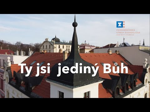 Ty jsi jediný Bůh