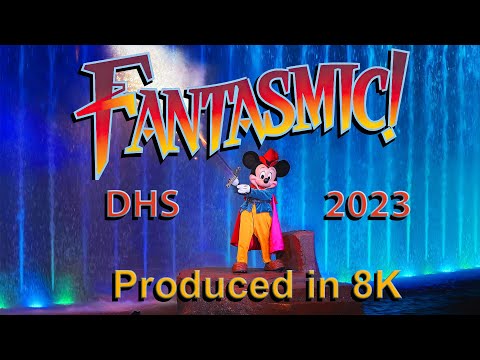 CLIFFLIX - Fantasmic! 2023 - DHS - Produced in 8K