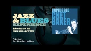 Chet Baker, Gerry Mulligan - Poinciana