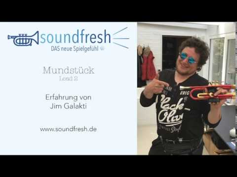 Soundfresh Mundstück | Jim Galakti berichtet von seinen Erfahrungen! 🎺