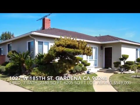 SOUTH GARDENA HOME FOR SALE 1027 W 185th ST GARDENA CA 90248 $549,000