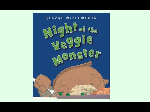 Night of the Veggie Monster- Read Aloud