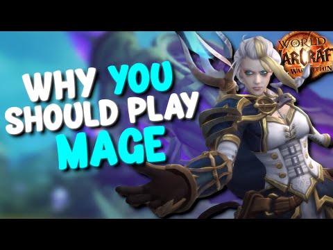 Top 5 Reasons Why You Should Play Mage In The War Within