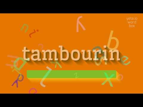 TAMBOURIN - HOW TO PRONOUNCE IT? #tambourin