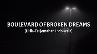 Download lagu Boulevard Of Broken Dreams - Green Day (Lirik Terjemahan Indonesia) mp3 Download lagu Boulevard Of Broken Dreams - Green Day (Lirik Terjemahan Indonesia) mp3