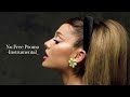 No Free Promo By Ariana Grande Instrumental