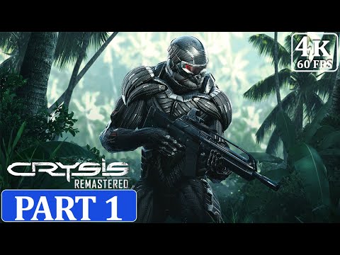 Crysis Remastered Walkthrough GAMEPLAY Part 1 (FULL GAME) (4K 60fps PC) ULTRA No Commentary