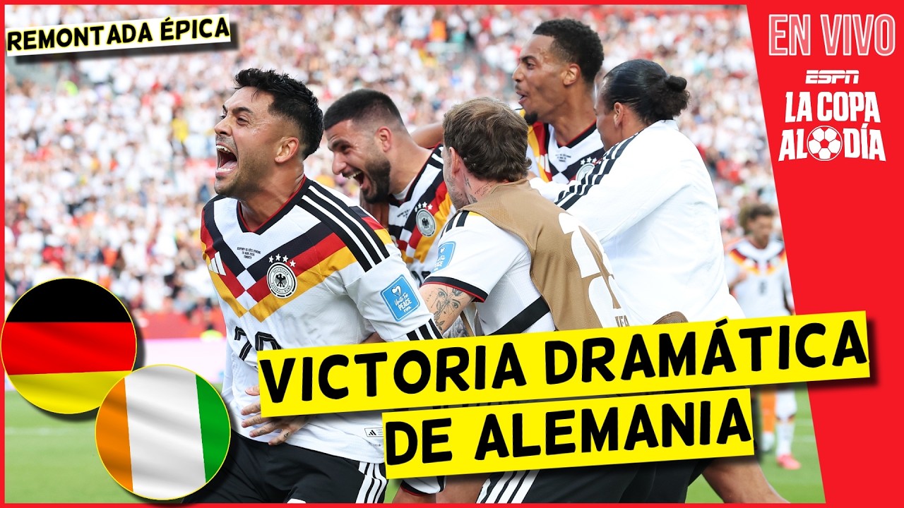 REMONTADA DRAMÁTICA de ALEMANIA para la VICTORIA vs COSTA DE MARFIL en el MUNDIAL | La Copa al Día