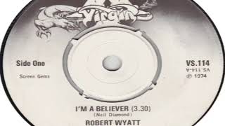 Robert Wyatt   I&#39;m A Believer 1974