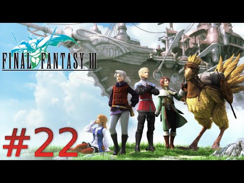 Final Fantasy III Walkthrough part 22 Iron Giant Challenge
