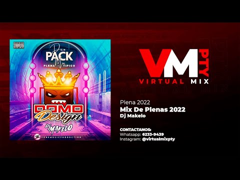 MIX PLENA 2022 - DJ MAKELO - MIX PANAMÁ 2022 - ( Plenas Nuevas Mix 2022 )