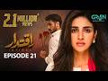 Iqtidar Episode 21 Anmol Baloch Ali Raza Multiverse Entertainment