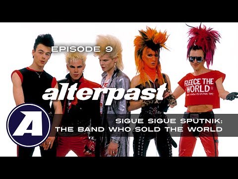 Sigue Sigue Sputnik: The Band Who Sold the World - Ep. 9