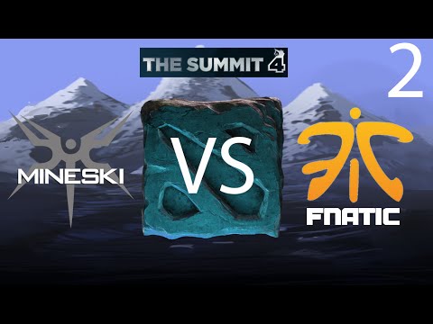 Fnatic vs Mineski - Game 2 (The Summit 4 SEA WB Final)