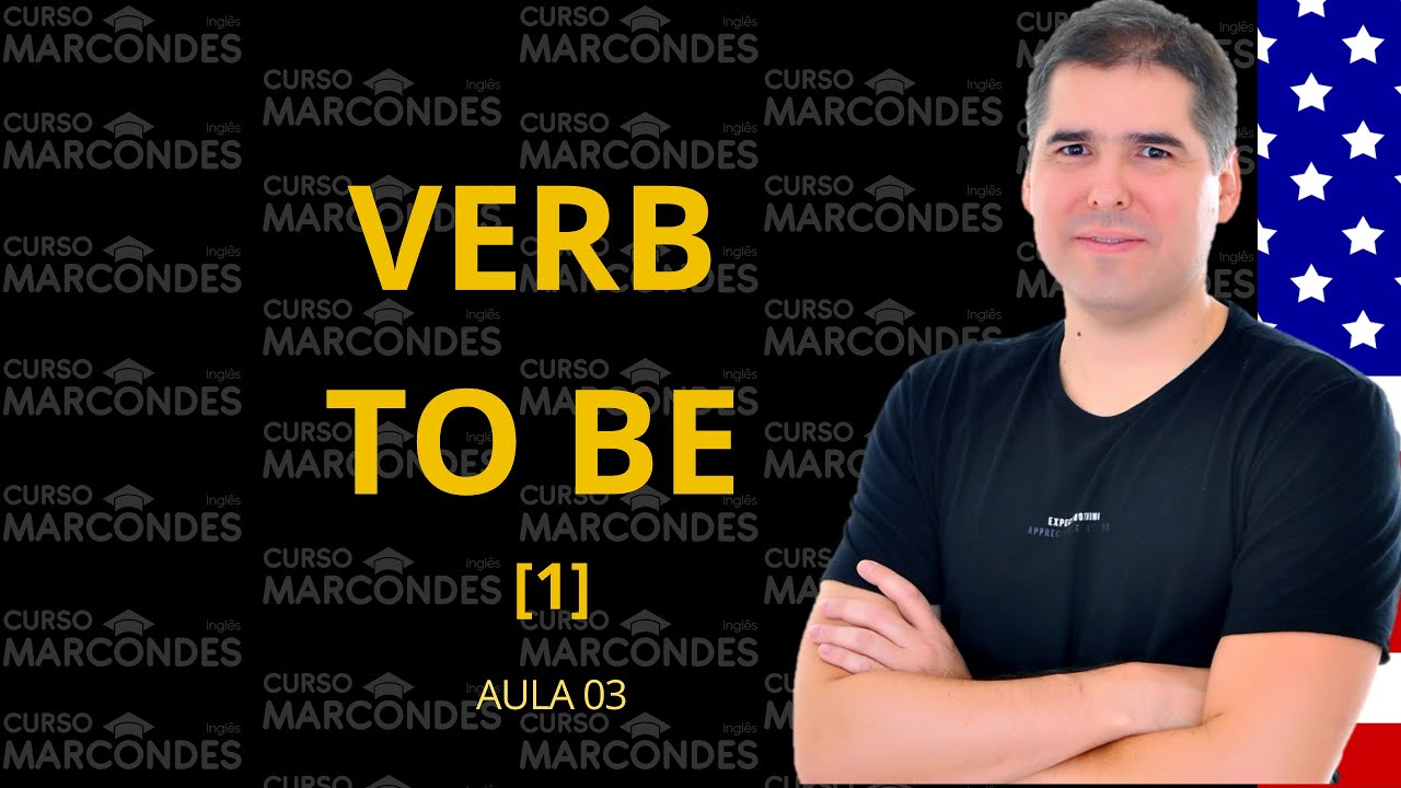 Aula 3 -  Verbo to be 1