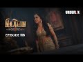 Naagin Drama Serial Season 6 Full Episode 116 Best Drama 2024