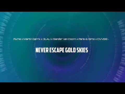 Flume x Martin Garrix x 3LAU x Sander Van Doorn x Paris & Simo x DVVBS | Never Escape Gold Skies