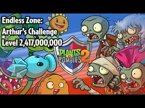 PvZ 2: Endless Zone: Arthur's Challenge - Level 2,147,000,000