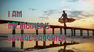 Download lagu I am my mother's savage daughter | Kalyani & Samuel | lyrics video mp3