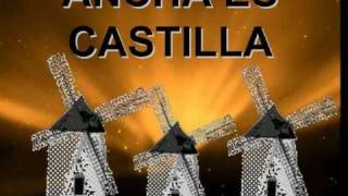 ANCHA ES CASTILLA  MÄGO DE OZ (LETRA)