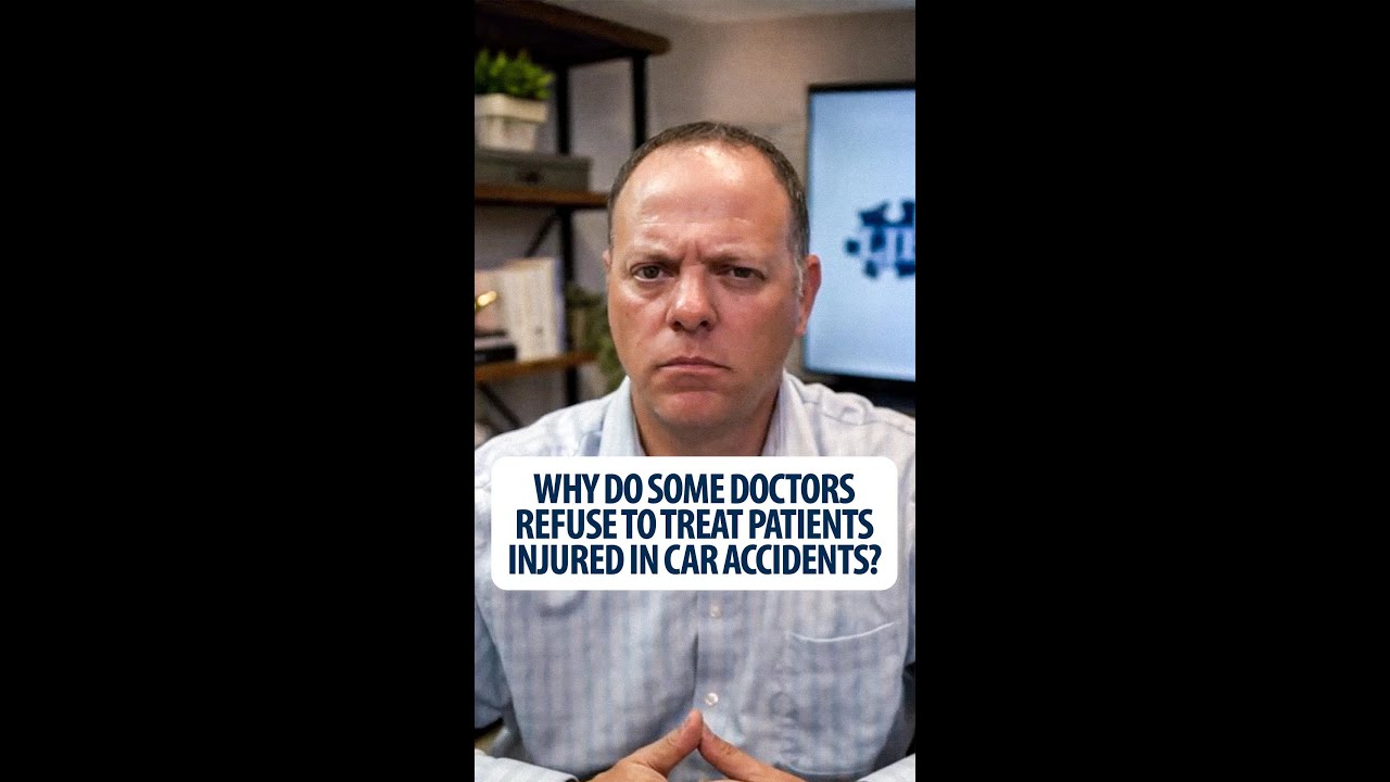 Why Won’t My Doctor Treat My Accident Injuries? Why Won’t My Doctor Treat My Accident Injuries?