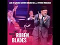 RUBEN%20BLADES%20%26%20LCO%20-%20MEDLEY