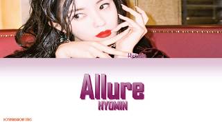 Hyomin (효민) – Allure (입꼬리) [COLOR CODED LYRICS(HAN|ROM|ENG)]
