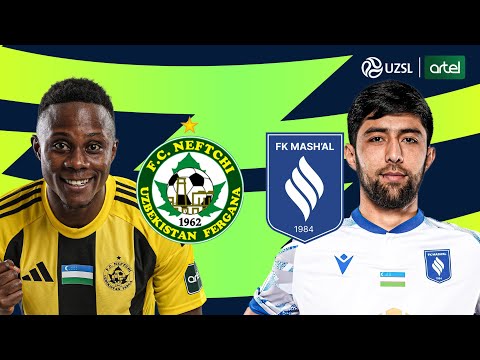 Neftchi - Mash'al. O'zbekiston Superligasi 20-tur