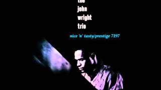 John Wright &quot;Yes I Know&quot;