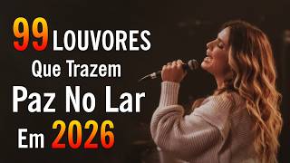 Hora Da Adoração - Ao Vivo, Louvores de Adoração, As Melhores Músicas Gospel Mais Tocadas, Hinos
