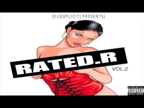 DJ EXPLICIT | RATED.R VOL.2 | DANCEHALL MIX TAPE 2013 |