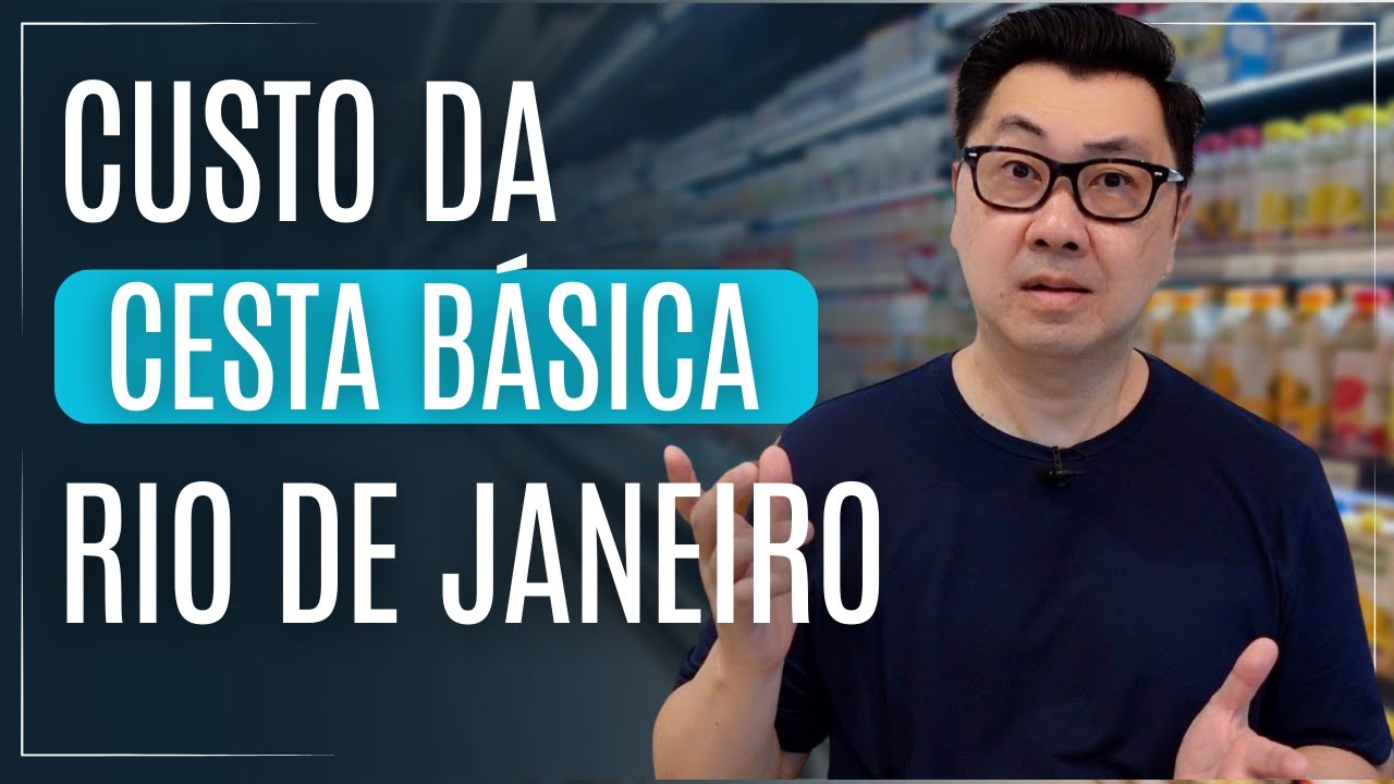 QUANTO CUSTA A CESTA BÁSICA NO RIO DE JANEIRO (NITERÓI)