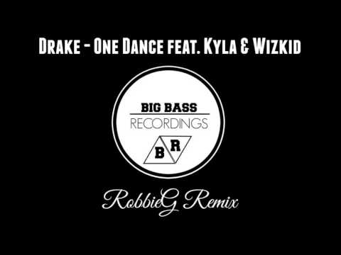 Drake - One Dance feat. Kyla & Wizkid (RobbieG Remix)