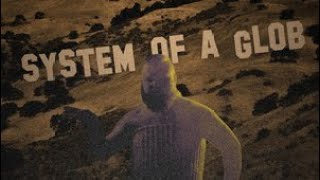 Cover art for system of a glob