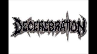 Decerebration - Bloodshed (2013) new mix/master