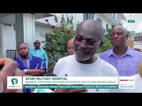 Kennedy Agyapong Slams Delay in Afari Military Hospital Project