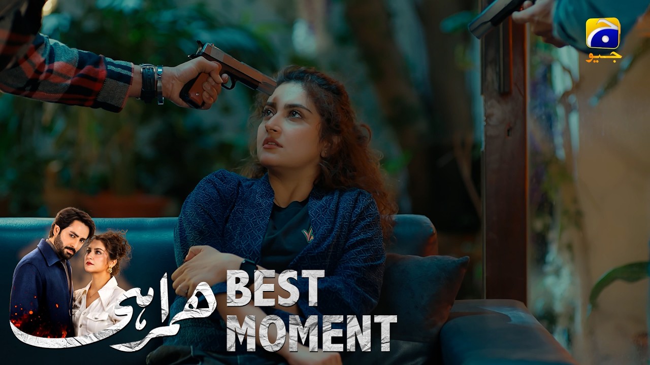 Humrahi Episode 23 | 𝐁𝐞𝐬𝐭 𝐌𝐨𝐦𝐞𝐧𝐭 𝟎𝟐 | Danish Taimoor - Hiba Bukhari - Shahzad Nawaz | Har Pal Geo