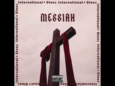 Messiah - International Steez