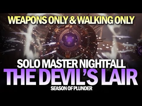 Solo 1600 Master Nightfall The Devil's Lair (Weapons Only / No Sprinting / No Jumping) [Destiny 2]
