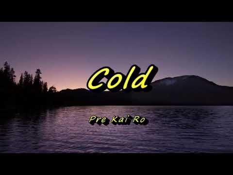 pre kai ro - cold (Prod. J.Cardenas) (Lyrics)