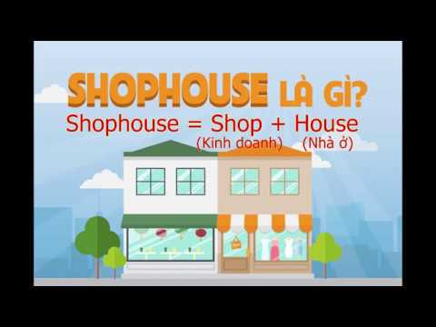 ✅ Shophouse là gì ? Ưu điểm khi đầu tư shophouse | Có nên đầu tư Shophouse Phú Quốc