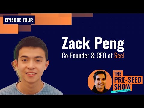 Pre-Seed Show Podcast with Zack Peng