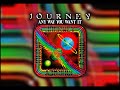 Journey - Any Way You Want It (instrumental)