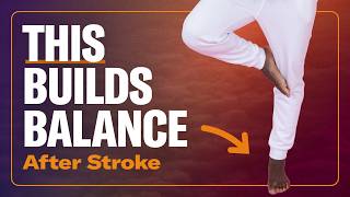 You Want Better Balance After Stroke – Do This