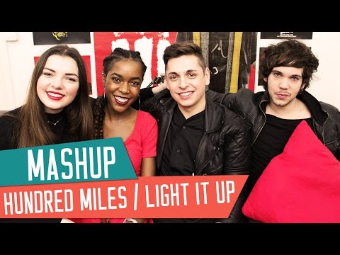 [MASHUP] HUNDRED MILES/LIGHT IT UP avec Clara Channel et Corentin Grevost