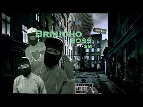 {35 ZONES} BOSS ft SM - Brikicho [Official Audio]