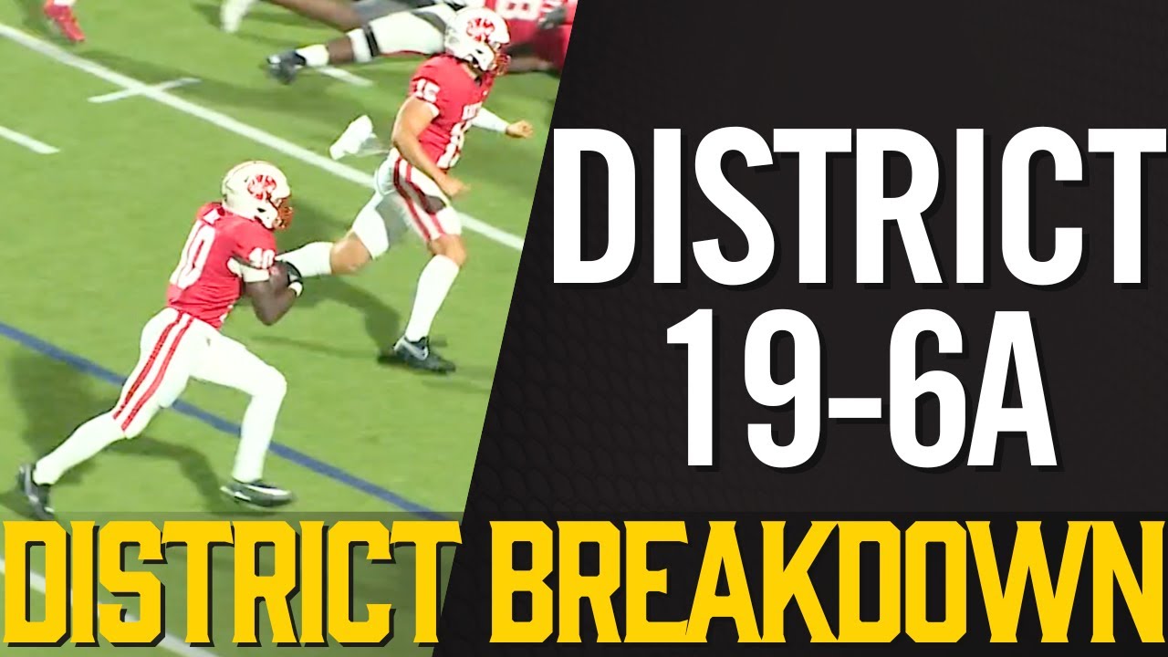 District Breakdown - District 19-6A