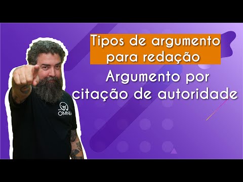 Tipos de argumento para redação | Argumento por citação de autoridade - Brasil Escola